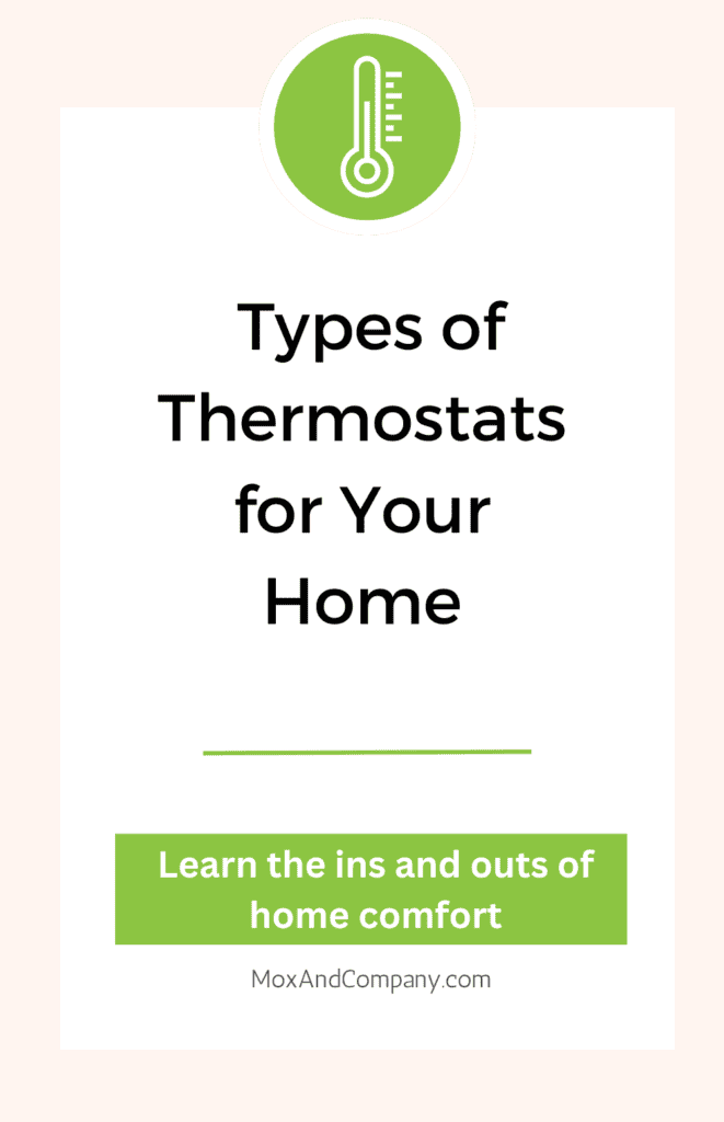 types of thermostats for your home